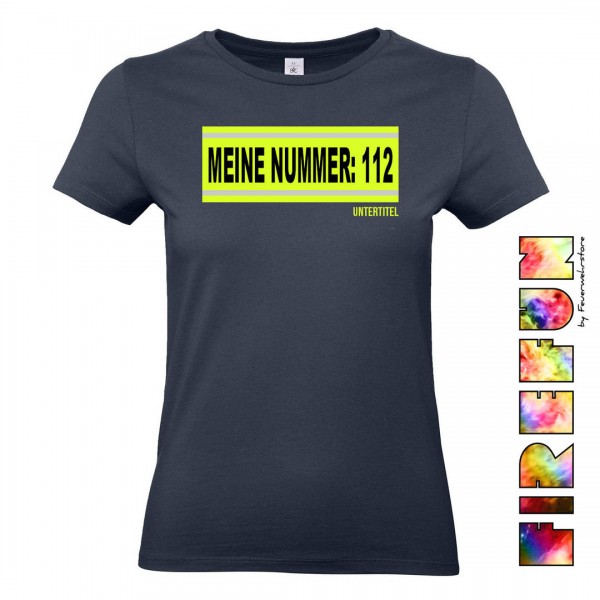 FIREFUN - Damen T-Shirt mit Aufschrift "MEINE NUMMER: 112"