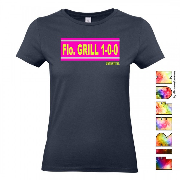 FIREFUN - Damen T-Shirt mit Aufschrift "Flo. GRILL 1-0-0" PINK EDITION