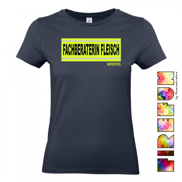 FIREFUN - Damen T-Shirt mit Aufschrift "FACHBERATERIN FLEISCH"